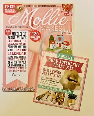 Mollie Makes Magazine Issue 61  Free Gift Gold Succulent Craft Kit & Brooch Etc • $6.21