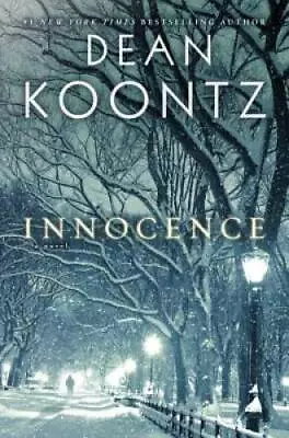 Innocence: A Novel - Hardcover By Koontz Dean - GOOD • $3.78