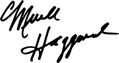 Merle Haggard Autograph Signature VINYL DECAL Bumper Sticker Country Rock Lp • $4.05