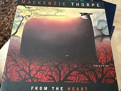 Mackenzie Thorpe : From The Heart By Mackenzie Thorpe HC DJ • $14.95