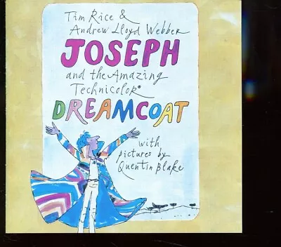 Joseph And The Amazing Technicolour Dreamcoat • £2