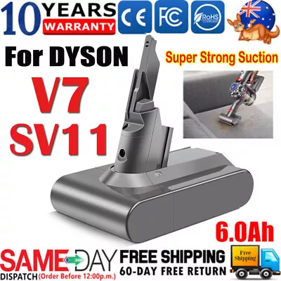 6000mAh Battery For Dyson V7 All Series Absolute V7 Animal Motorhead Fluffy SV11 • $25.99