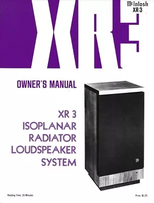 McIntosh XR3 Isoplanar Radiator Loudspeaker System Owner's Manual | SCAN + PDF • $14.99