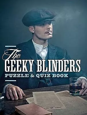 The Geeky Blinders Puzzle & Quiz Book  Used; Good Book • £2.59