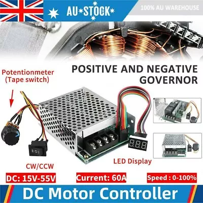 AU DC10V-55V 12V 24V 48V 60A PWM Motor Speed Controller CW CCW Reversible Switch • $22.99