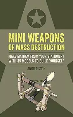 Mini Weapons Of Mass Destruction: Make Mayhem From Your Stationery With 3 - GOOD • $6.60