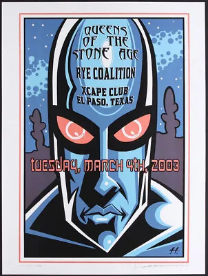 Justin Hampton Queens Of The Stone Age Rye Coalition Xcape Club El Paso Poster • $89.99