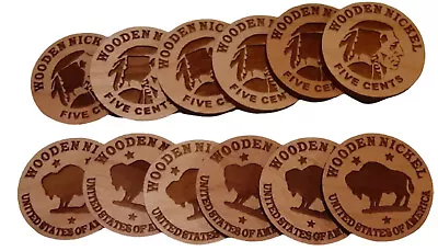 Wooden Nickel Qty (12) Laser Cut Wood Token Coin Don't Take Any Wooden Nickels! • $11.99