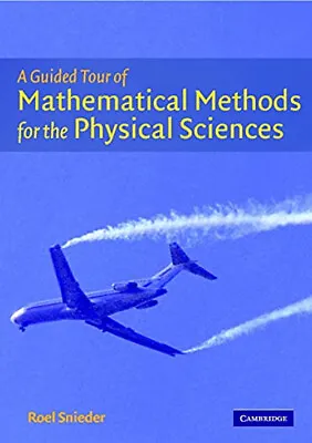 A Guided Tour Of Mathematical Methods : For The Physical Sciences • $10.74