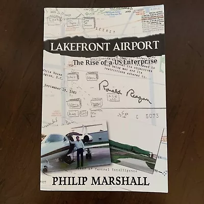 Lakefront Airport - Philip Marshall - 2013 Second Print. Barry Seal Escobar RARE • $876.88