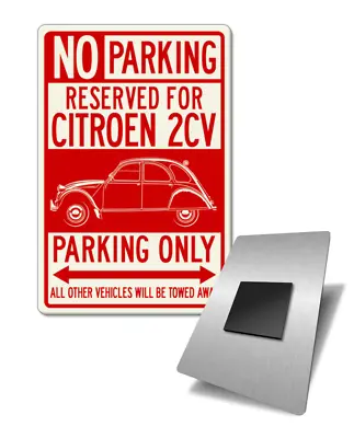 $11.60 • Buy Citroen 2CV Deux Chevaux Reserved Parking Fridge Magnet - Aluminum  Customizable