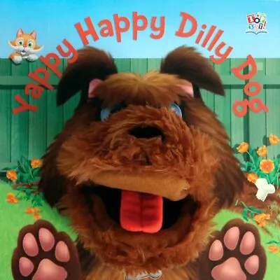 Hand Puppet Books - Yappy Happy Dilly Dog By Kate Thomson Book The Cheap Fast • £3.49