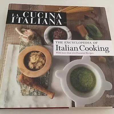 La Cucina Italiana Encyclopedia Of Italian Cooking - Hardcover - VERY GOOD • $125