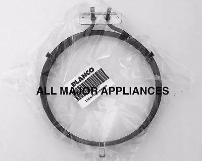 Blanco Oven Fan Forced Element  2600w  Bf95fg Bfs95fr Bfs95w Genuine • $49