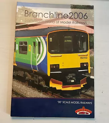 Bachmann Branchline 2006 Model Railway Catalogue OO Gauge Not Hornby Peco • £4.99