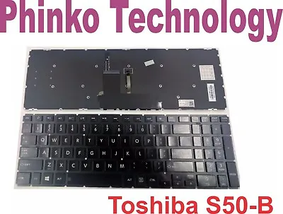 NEW Keyboard For Toshiba Satellite S50-B S50D-B S50T-B S55-B S55T-B Backlit • $49.11