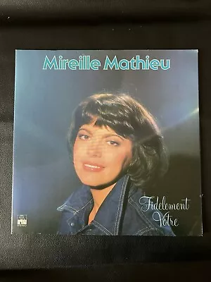 Mireille Mathieu - Fidelement Votre (gatefold) - LP West Germany 26446 • $34.99