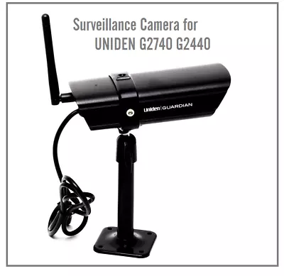 Digital Wireless Surveillance Camera For UNIDEN G2740  G2720 G2940 G2440Guardian • $199.90