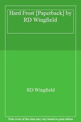 Hard Frost [Paperback] By RD Wingfield By RD Wingfield • £3.48