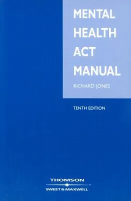 Mental Health Act Manual Jones Richard • £7.49