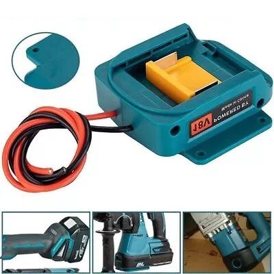 $14.09 • Buy Battery Power Mount Connector Adapter For Makita 18V Dock Holder With Wires