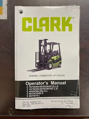 CLARK Forklift English Operator's Manual OM-763 #8066391 C15-C80 • £67.49