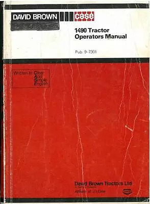 David Brown Case Tractor 1490 Operators Manual - Includes Hydra-shift Models • £24.99