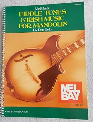 Mel Bay's Fiddle Tunes & Irish Music For Mandolin • £20.96