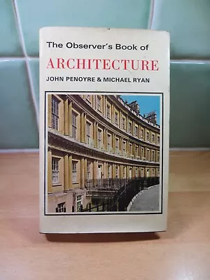 Observers Book Of Architecture 1975 By John Penoyre And Michael Ryan (RIBA) • £6.50