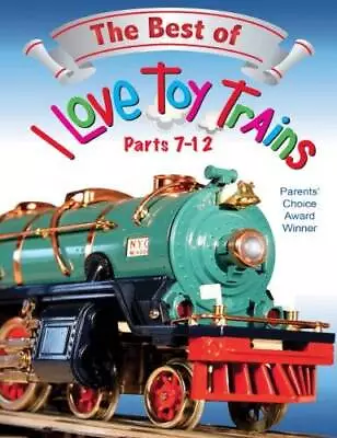 The Best Of I Love Toy Trains Parts 7-12 - DVD By Jeff McComas - VERY GOOD • $7.83