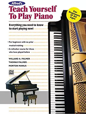 £9.90 • Buy Alfred's Teach Yourself To Play Piano [With CD] (Teach Yourself Series): Everyth