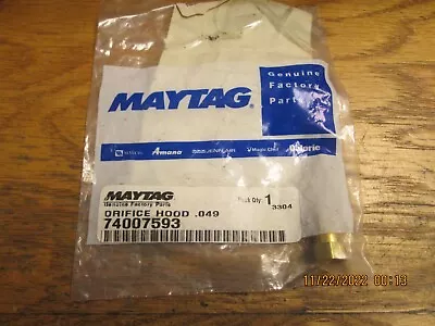 74007593 Maytag/Whirlpool Gas Range Oven Orifice NEW OEM • $30