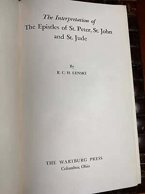 Interpretation Of Epistles Of St. Peter St. John And St. Jude By R. C. Lenski • $25