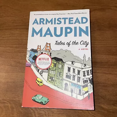 Tales Of The City: A Novel Armistead Maupin Paperback With Insights And More • $5.99