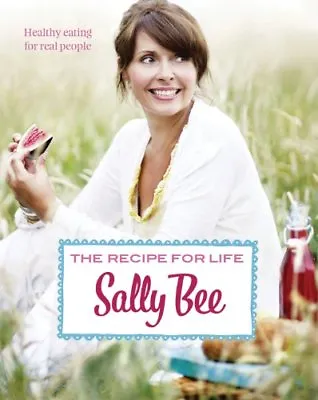 The Recipe For LifeSally Bee • £3.39