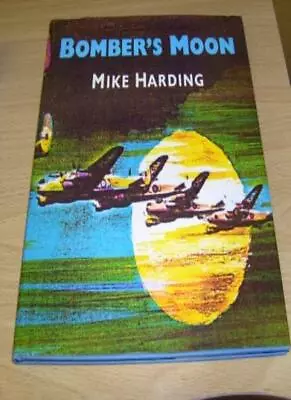 Bomber's Moon By Mike Harding • £2.72