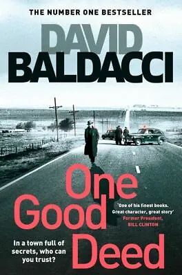 One Good Deed By David Baldacci (Paperback / Softback) FREE Shipping Save £s • £2.97