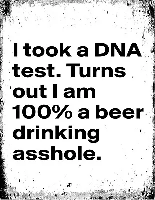 £4.99 • Buy Metal Retro Vintage Beer Drinking Assh*le Dna Quote Bar Pub Shed Man Cave Sign