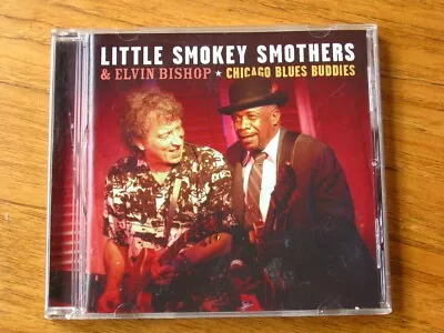 Chicago Blues Buddies CD By Little Smokey Smothers & Elvin Bishop - Black Derby • $36