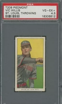 T206 Vic Willis Throwing ** PSA 4.5 ** Piedmont 350 - Hall Of Fame / Centered ! • $529.99