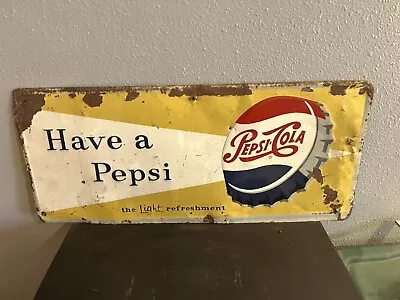 Original Vintage 1956 Pepsi Sign  • $149.99