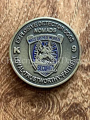 E68 Walt Disney World Security Division NOMAD K9 Bronze Challenge Coin • $49.99