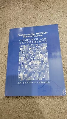 Statistics And The MINITAB Windows Program Computer Lab Experiments • $14.99