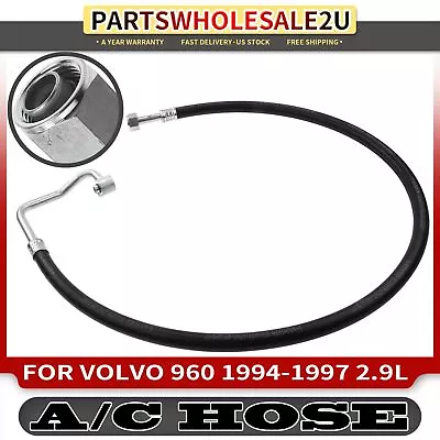 A/C Refrigerant Suction Hose For Volvo 960 1994 1995 1996-1997 L6 2.9L 91459230 • $29.09