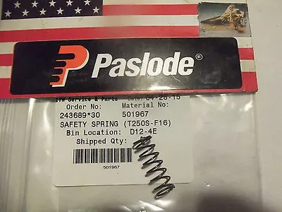 Paslode Part # 501967  SAFETY SPRING (T250S-F16) • $2.99