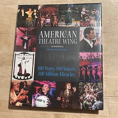 “AMERICAN THEATRE WING An Oral History” HUGE Coffee Table BROADWAY Book! SEALED • $45
