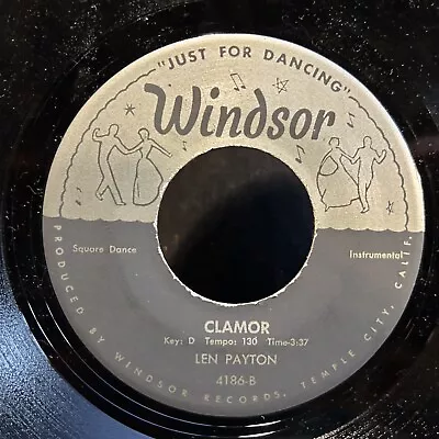 LEN PAYTON Wild Cat / Clamor WINDSOR 4186 Boppin' Square Dance Instrumentals • $9