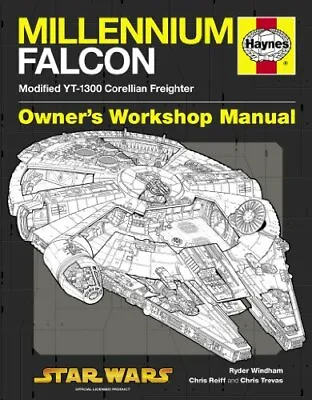 Millennium Falcon Manual: 1977 Onwards (Modified YT-1300 Cor... By Ryder Windham • $8.97