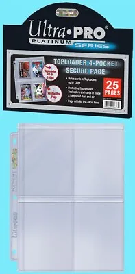 25 ULTRA PRO PLATINUM 4-POCKET SECURE Pages For TOPLOADERS Sheets Binder Card • $17.49