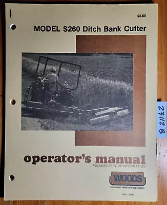 Woods S260 Ditch Bank Cutter Mower Owner's Operator's & Parts Manual F-6784 8/86 • $25
